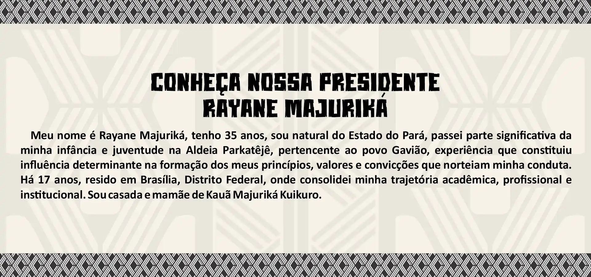 Conheça nossa Presidente Rayane Majuriká — Pessoal